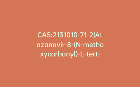 CAS:2131010-71-2|Atazanavir-8-(N-methoxycarbonyl)-L-tert-leucine Ester