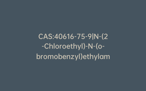 CAS:40616-75-9|N-(2-Chloroethyl)-N-(o-bromobenzyl)ethylamine Hydrochlorid (DSP-4) Hydrochloride