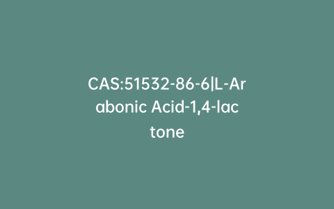 CAS:51532-86-6|L-Arabonic Acid-1,4-lactone