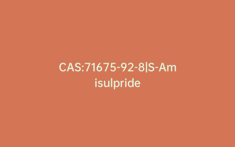 CAS:71675-92-8|S-Amisulpride