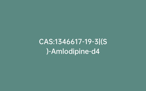 CAS:1346617-19-3|(S)-Amlodipine-d4
