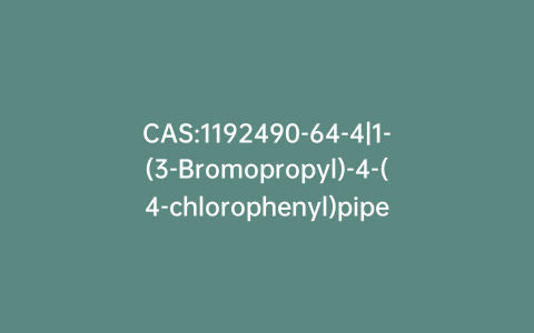 CAS:1192490-64-4|1-(3-Bromopropyl)-4-(4-chlorophenyl)piperazine