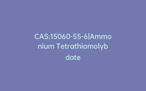 CAS:15060-55-6|Ammonium Tetrathiomolybdate