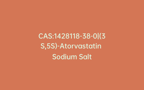 CAS:1428118-38-0|(3S,5S)-Atorvastatin Sodium Salt