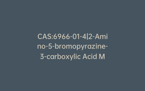 CAS:6966-01-4|2-Amino-5-bromopyrazine-3-carboxylic Acid Methyl Ester