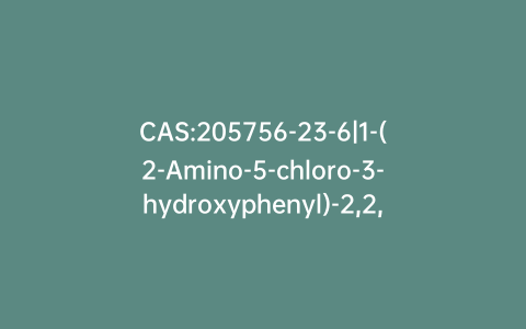 CAS:205756-23-6|1-(2-Amino-5-chloro-3-hydroxyphenyl)-2,2,2-trifluoroethanone