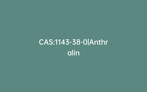 CAS:1143-38-0|Anthralin