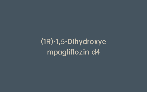 (1R)-1,5-Dihydroxyempagliflozin-d4