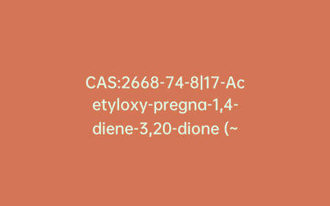 CAS:2668-74-8|17-Acetyloxy-pregna-1,4-diene-3,20-dione (~90%)