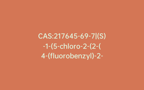 CAS:217645-69-7|(S)-1-(5-chloro-2-(2-(4-(fluorobenzyl)-2-methylpiperazin-1-yl)-2-oxoethoxy)phenyl)urea