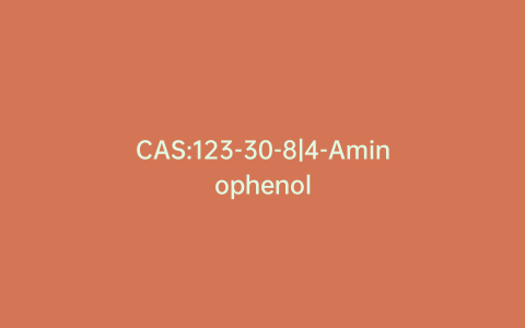 CAS:123-30-8|4-Aminophenol
