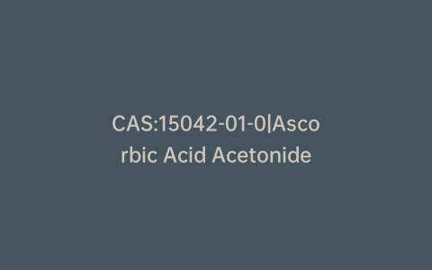 CAS:15042-01-0|Ascorbic Acid Acetonide