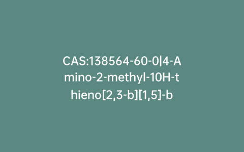 CAS:138564-60-0|4-Amino-2-methyl-10H-thieno[2,3-b][1,5]-benzodiazapine, Hydrochloride