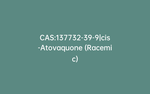 CAS:137732-39-9|cis-Atovaquone (Racemic)