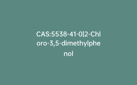 CAS:5538-41-0|2-Chloro-3,5-dimethylphenol