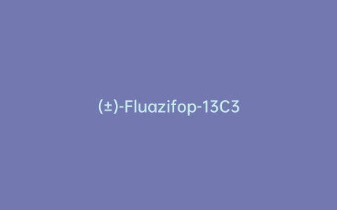 (±)-Fluazifop-13C3