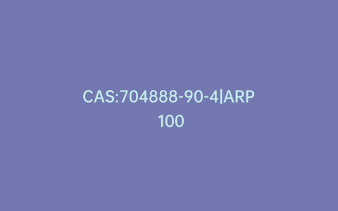 CAS:704888-90-4|ARP 100