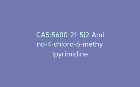 CAS:5600-21-5|2-Amino-4-chloro-6-methylpyrimidine