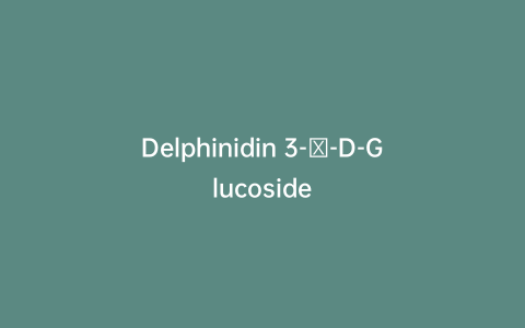 Delphinidin 3-β-D-Glucoside
