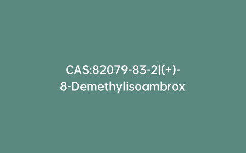 CAS:82079-83-2|(+)-8-Demethylisoambrox