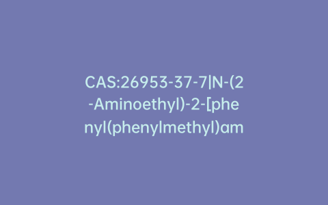 CAS:26953-37-7|N-(2-Aminoethyl)-2-[phenyl(phenylmethyl)amino]acetamide