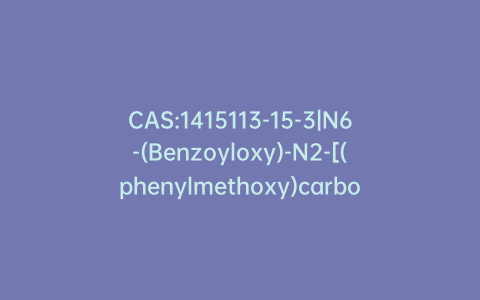 CAS:1415113-15-3|N6-(Benzoyloxy)-N2-[(phenylmethoxy)carbonyl]-L-lysine 1,1-Dimethylethyl Ester