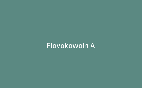 Flavokawain A