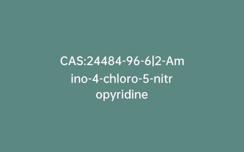 CAS:24484-96-6|2-Amino-4-chloro-5-nitropyridine