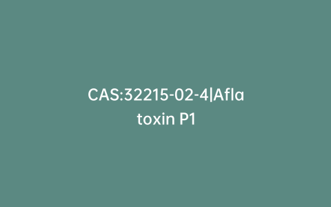 CAS:32215-02-4|Aflatoxin P1