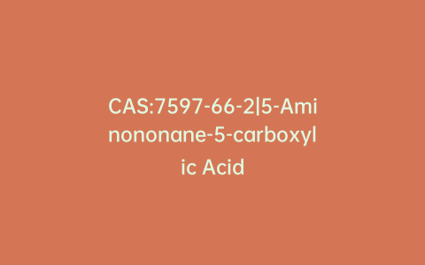 CAS:7597-66-2|5-Aminononane-5-carboxylic Acid
