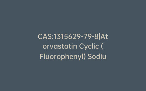 CAS:1315629-79-8|Atorvastatin Cyclic (Fluorophenyl) Sodium Salt Impurity