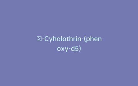 λ-Cyhalothrin-(phenoxy-d5)