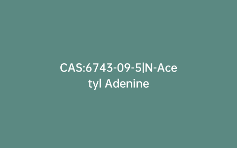 CAS:6743-09-5|N-Acetyl Adenine