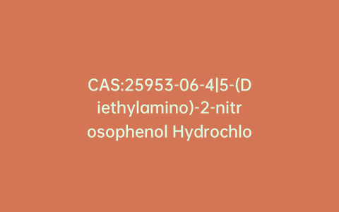 CAS:25953-06-4|5-(Diethylamino)-2-nitrosophenol Hydrochloride