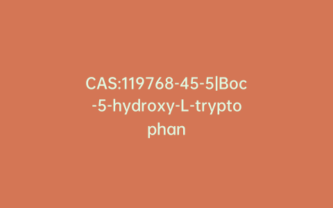 CAS:119768-45-5|Boc-5-hydroxy-L-tryptophan
