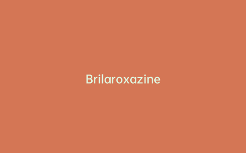 Brilaroxazine