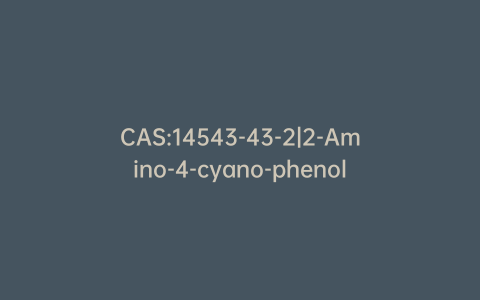 CAS:14543-43-2|2-Amino-4-cyano-phenol