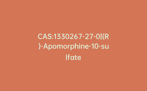 CAS:1330267-27-0|(R)-Apomorphine-10-sulfate