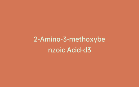 2-Amino-3-methoxybenzoic Acid-d3