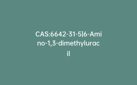 CAS:6642-31-5|6-Amino-1,3-dimethyluracil