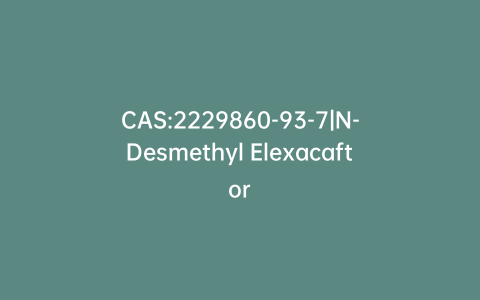 CAS:2229860-93-7|N-Desmethyl Elexacaftor