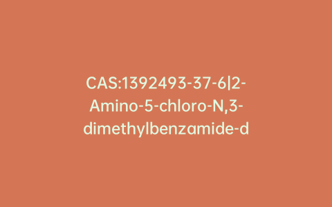CAS:1392493-37-6|2-Amino-5-chloro-N,3-dimethylbenzamide-d3
