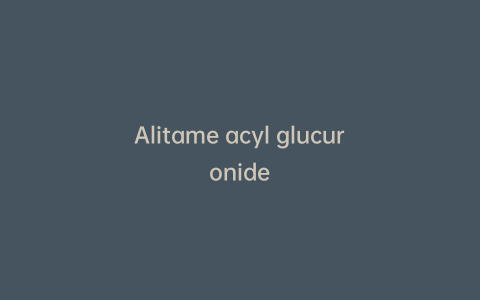 Alitame acyl glucuronide