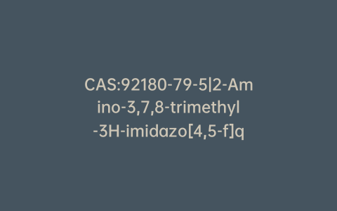 CAS:92180-79-5|2-Amino-3,7,8-trimethyl-3H-imidazo[4,5-f]quinoxaline