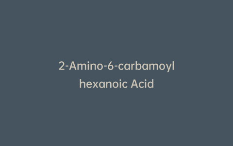 2-Amino-6-carbamoylhexanoic Acid