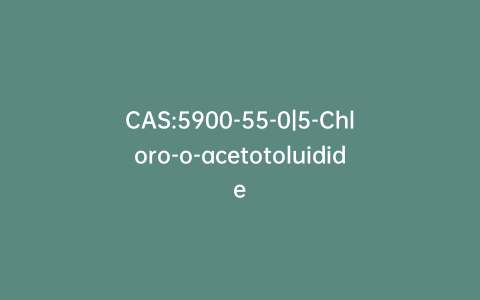 CAS:5900-55-0|5-Chloro-o-acetotoluidide