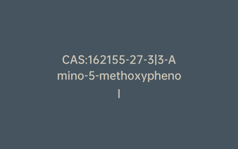 CAS:162155-27-3|3-Amino-5-methoxyphenol