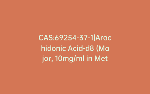 CAS:69254-37-1|Arachidonic Acid-d8 (Major, 10mg/ml in Methyl Acetate)