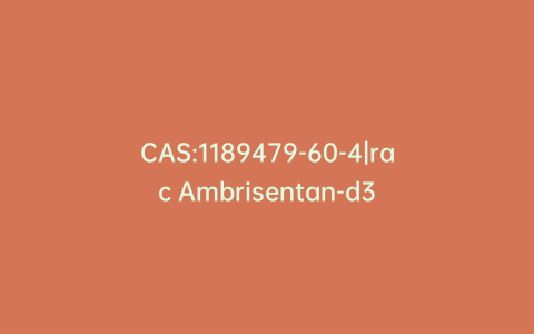 CAS:1189479-60-4|rac Ambrisentan-d3