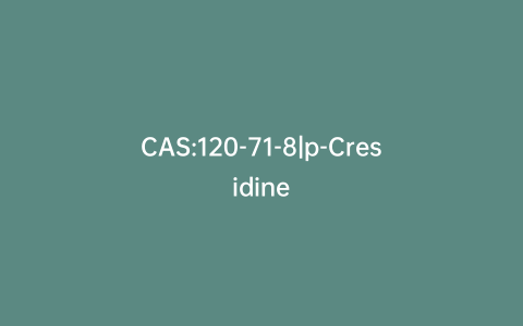 CAS:120-71-8|p-Cresidine